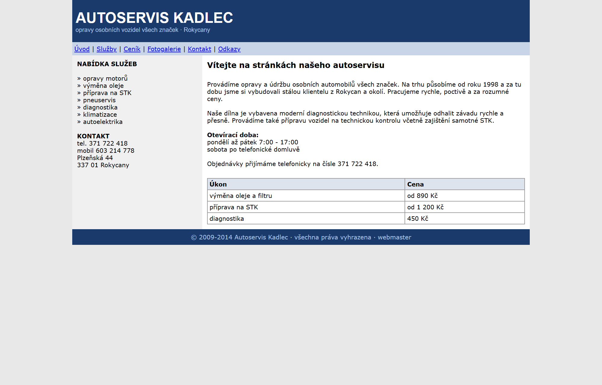 Původní web autoservisu: úzké tabulkové rozvržení, drobné písmo a rok 2014 v patičce.